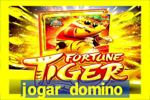 jogar domino valendo dinheiro